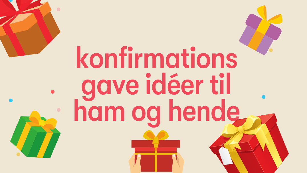 Årets Konfirmationsgave Guide - Geekd