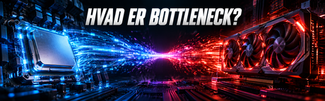 Processor og gaming grafikkort forbundet af blå og røde lysspor under overskriften Hvad er bottleneck?