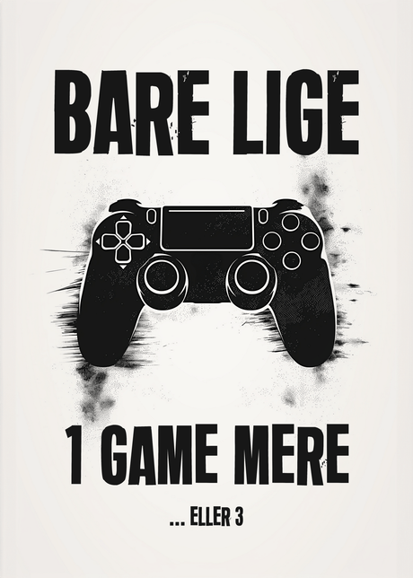 "1 Game Mere" Plakat Geekd